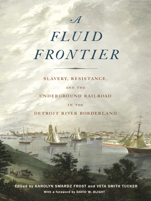 Title details for A Fluid Frontier by Karolyn Smardz Frost - Available